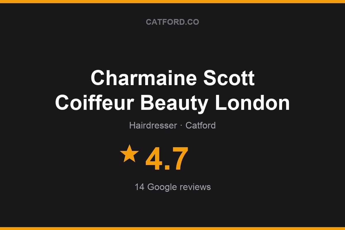 Branded Catford.co rating card for Charmaine Scott Coiffeur Beauty London: 4.7 stars, 14 Google reviews